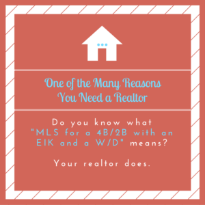 One of the many reasons you need a realtor.